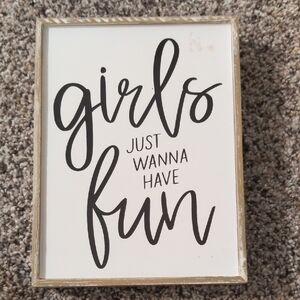 Girls Just Wanna Have Fun Wall Art